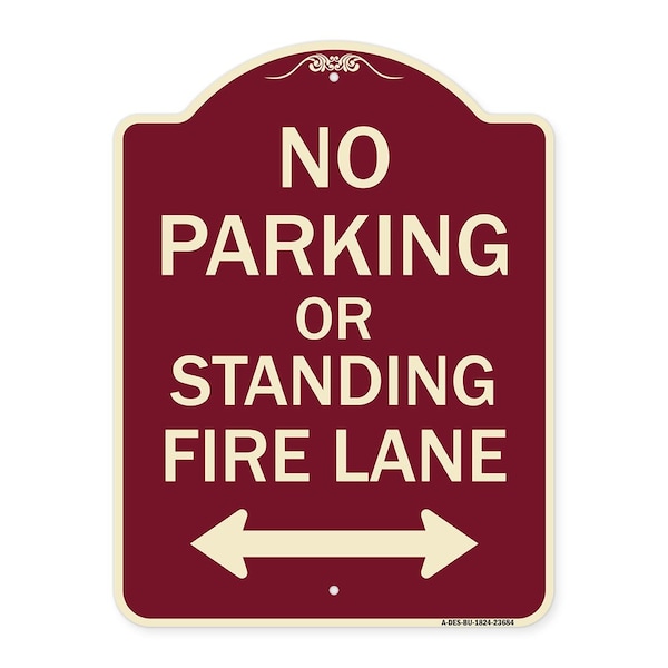 No Parking or Standing Fire Lane W/ Bidirectional Arrow Heavy-Gauge Alum, 24" x 18", BU-1824-23684